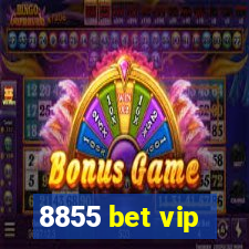 8855 bet vip